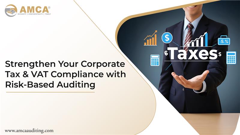 how-risk-based-auditing-helps-in-corporate-tax-and-vat-compliance